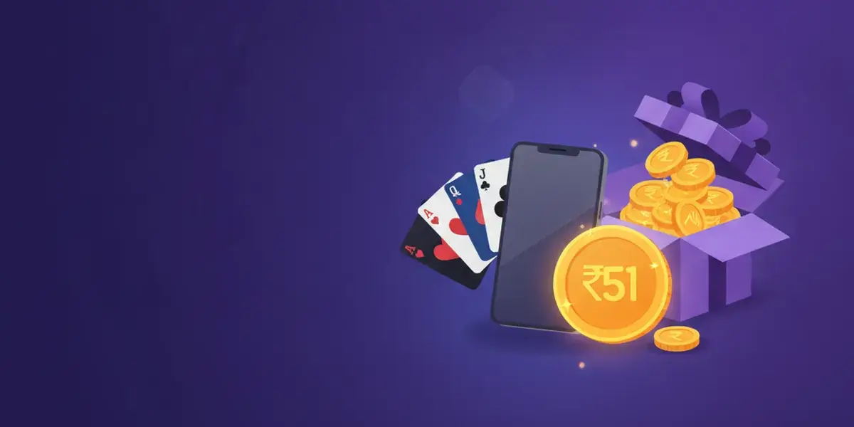 Rummy ₹51 Bonus Apps — Claim ₹51 Free on Signup